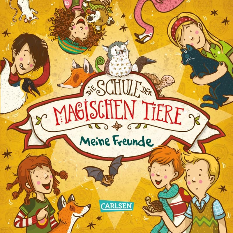 CARLSEN Freundebuch Die Schule der magischen Tiere Meine Freunde