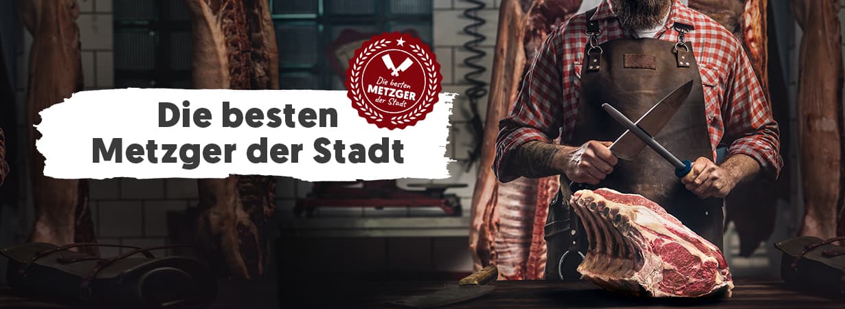 Die besten Metzger der Stadt