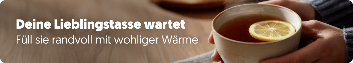 Machs dir gemütlich – mit einem Heißgetränk