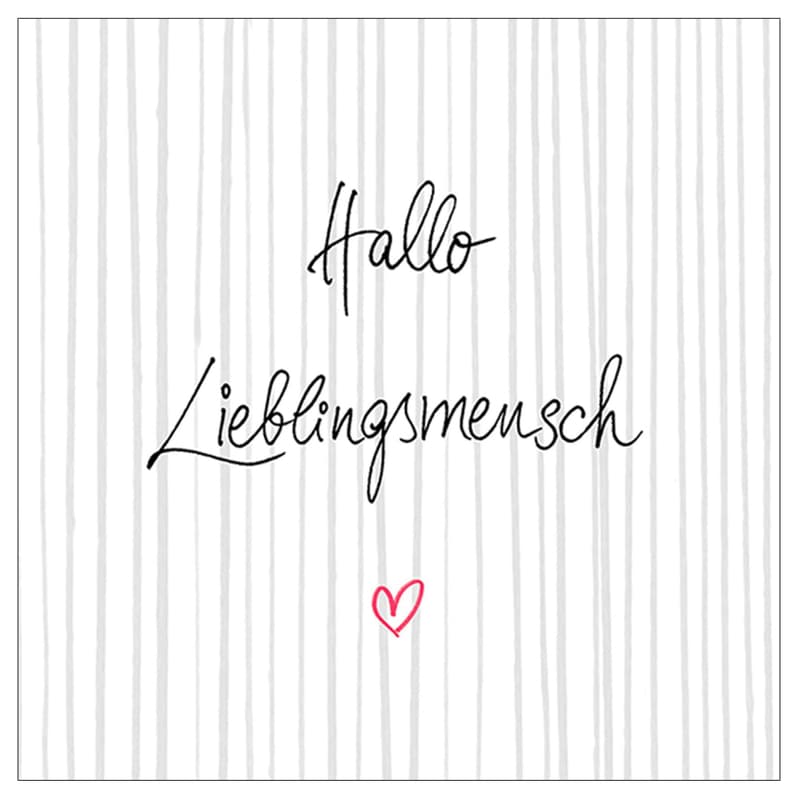 Serviette 33x33cm "Lieblingsmensch"